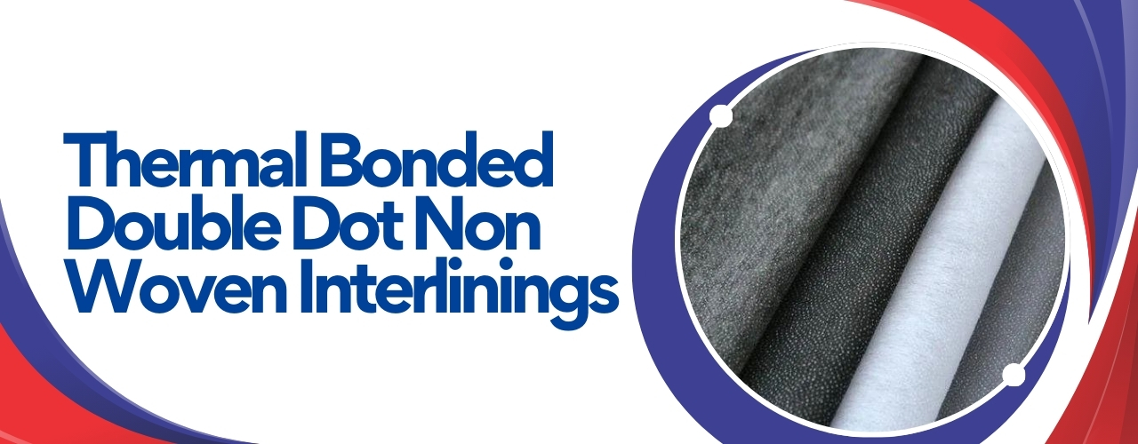 Double Dot Non Woven Fusible Interlining