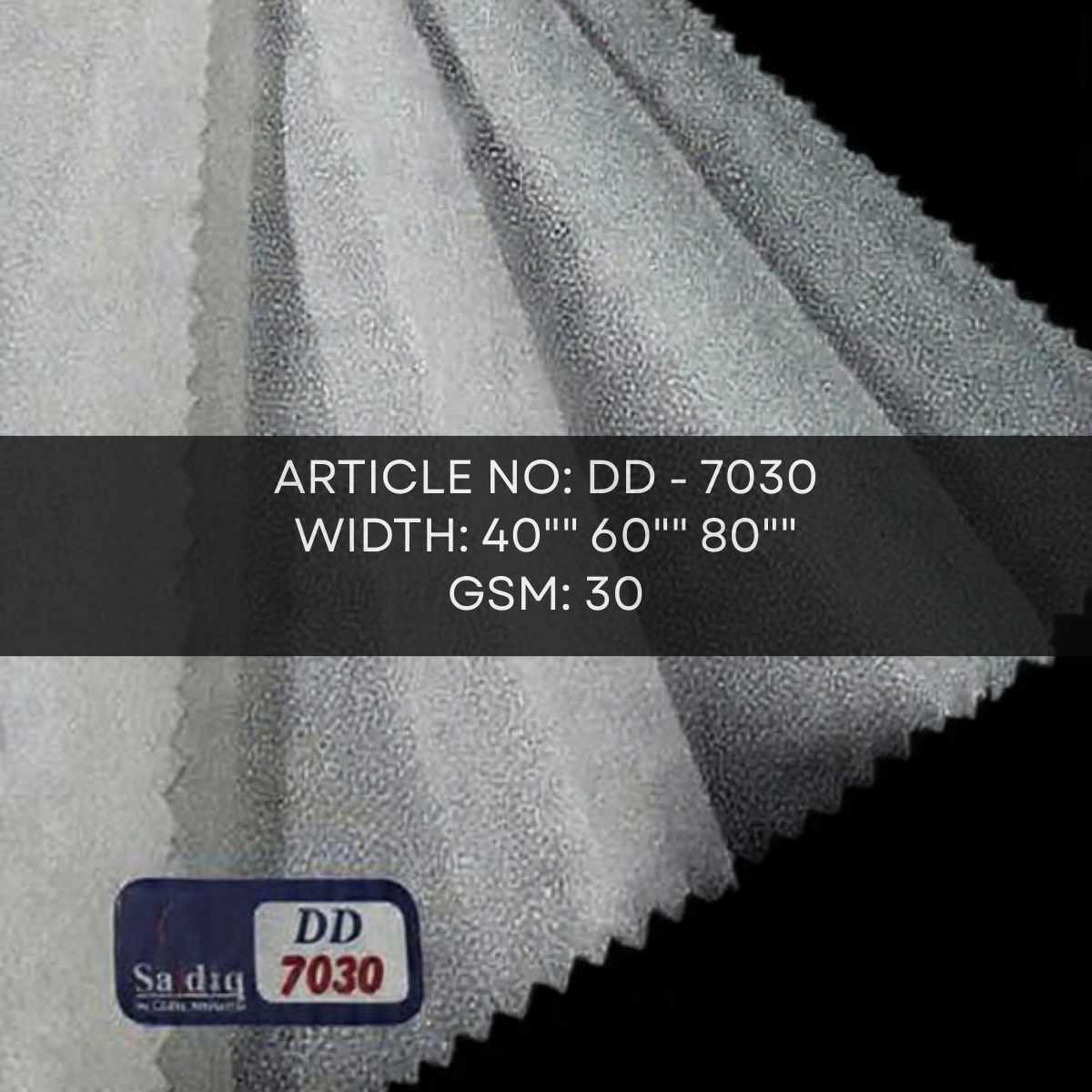 Sadiq Interlinings | Thermal Bonded Non-Woven double dot/Dot Fusing (DD 7030)